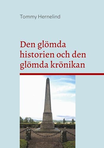 Den glömda historien och den glömda krönikan von BoD – Books on Demand – Schweden