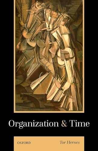 Organization and Time von Oxford University Press