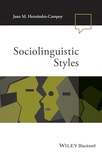 Sociolinguistic Styles (Language in Society)