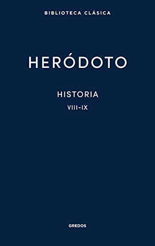 Historia. Libros VIII-IX (NUEVA BCG, Band 31)