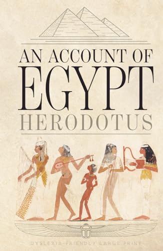 An Account of Egypt (Dyslexia-Friendly Large Print Edition)