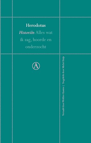 Historiën: alles wat ik zag, hoorde en onderzocht (Perpetuareeks) von Athenaeum