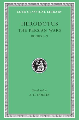 Histories: Books 8-9 (Loeb Classical Library, Band 120)
