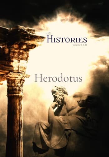 The History of Herodotus: Volume I & II, Complete: with easy to read 10 point font The History of Herodotus: Volume I & II, Complete: with easy to read 10 point font von Independently published