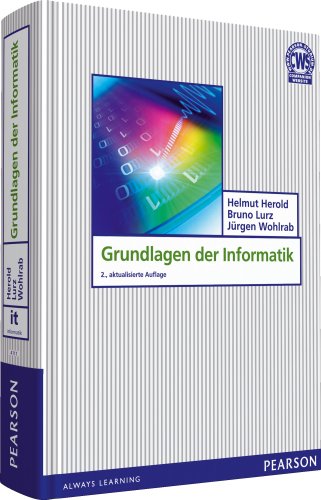 Grundlagen der Informatik: Companion Website (Pearson Studium - IT)