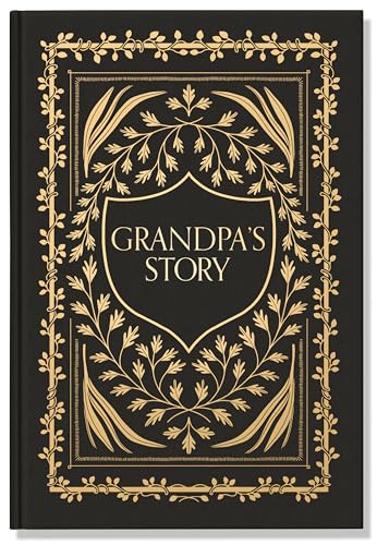 Grandpa's Story: A Memory and Keepsake Journal for My Family (Grandparents Keepsake Memory Journal Series)