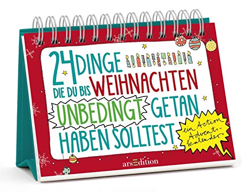 24 Dinge, die du bis Weihnachten unbedingt getan haben solltest: Ein Action-Adventskalender