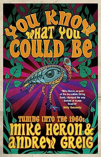 You Know What You Could Be: Tuning into the 1960s von riverrun