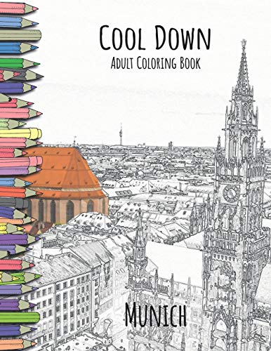 Cool Down - Adult Coloring Book: Munich