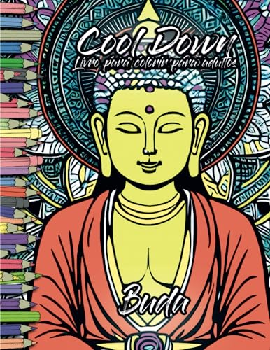Cool Down | Livro para colorir para adultos: Buda