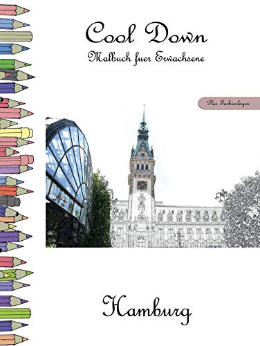 Cool Down - Malbuch für Erwachsene: Hamburg [Plus Farbvorlage]