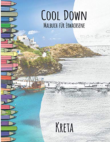 Cool Down - Malbuch für Erwachsene: Kreta