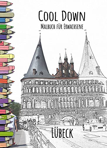 Cool Down | Malbuch für Erwachsene: Lübeck von Herpers Verlag