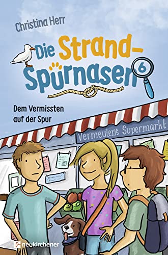 Die Strandspürnasen 6 - Dem Vermissten auf der Spur