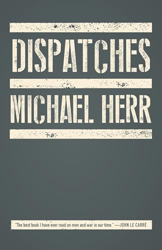 Dispatches (Vintage International) von Vintage