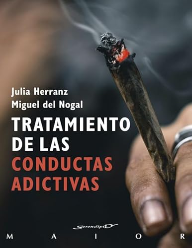 Tratamiento de las conductas adictivas (Serendipity Maior, Band 82) von Desclée De Brouwer