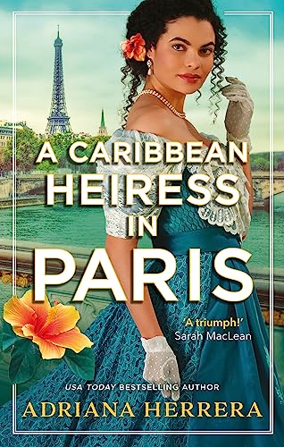 A Caribbean Heiress in Paris von Little, Brown Book Group