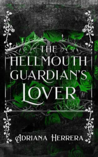 The Hellmouth Guardian's Lover
