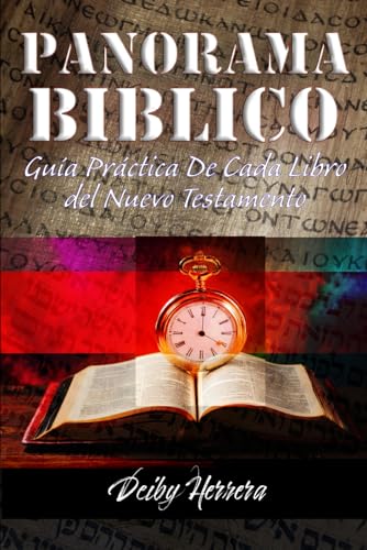 PANORAMA BIBLICO Guía Práctica De Cada Libro del Nuevo Testamento von Independently published