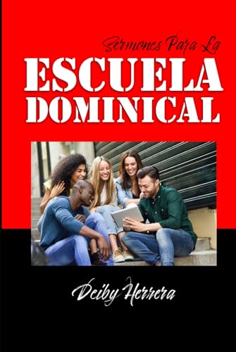 Sermones Para la Escuela Dominical (Semones Biblicos) von Independently published