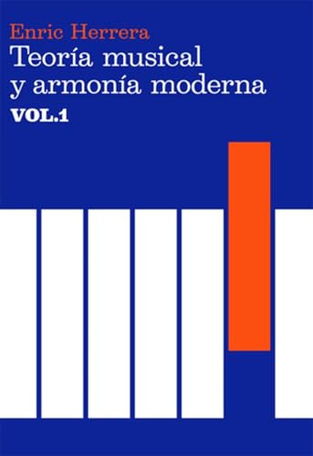 Teoría musical y armonía moderna (Música, Band 1) von ANTONI BOSCH