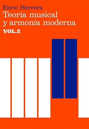 Teoría musical y armonía moderna vol. II (Música, Band 2) von ANTONI BOSCH
