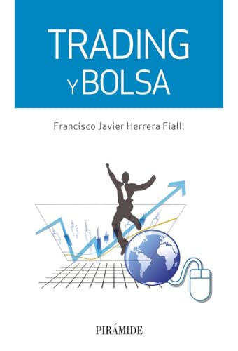 Trading y bolsa (Empresa y Gestión) von Ediciones Pirámide