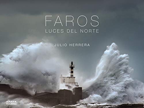 Faros: Luces del Norte (Guías Singulares) von Anaya Touring