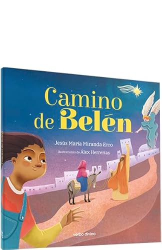Camino de Belén: Rústica (Mis primeros pasos) von Editorial Verbo Divino