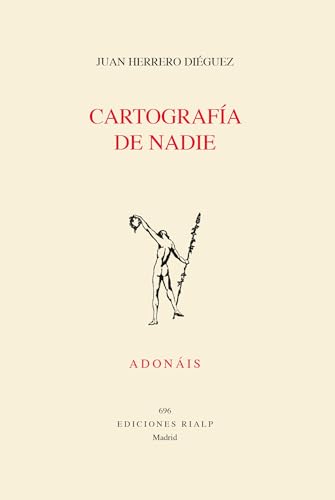 Cartografía de Nadie (Poesía. Adonáis) von EDICIONES RIALP S.A.
