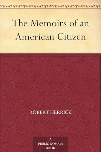 The Memoirs of an American Citizen von Anson Street Press