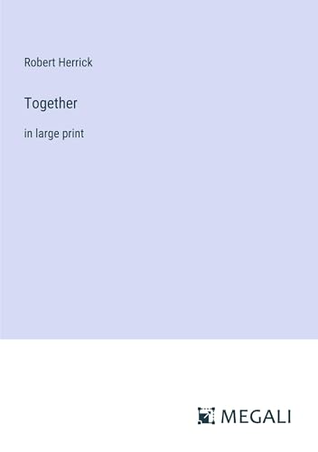 Together: in large print von Megali Verlag