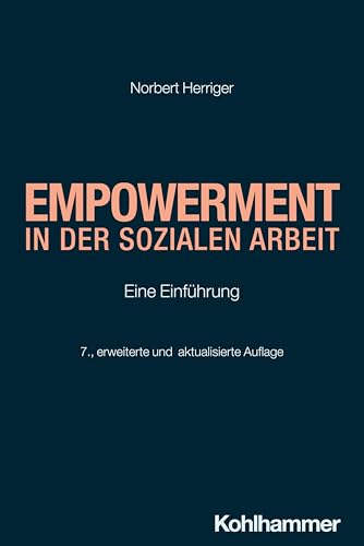 Empowerment in der Sozialen Arbeit: Eine Einführung