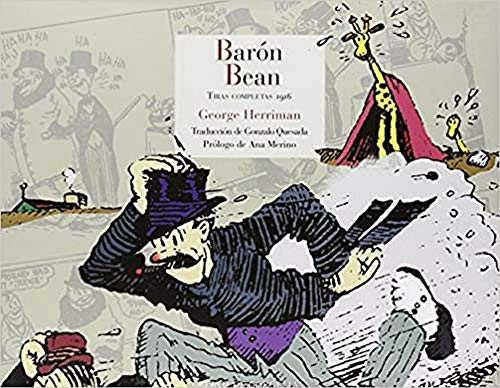 Baron Bean, Tiras completas, 1916 (Los tebeos de Cordelia, Band 4) von REINO DE CORDELIA S.L.
