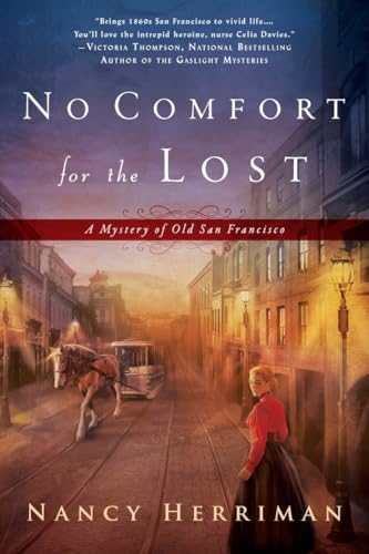 No Comfort for the Lost (A Mystery of Old San Francisco, Band 1) von BERKLEY