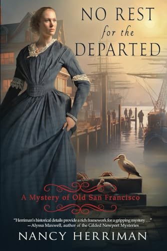 No Rest for the Departed (Mystery of Old San Francisco, Band 7) von Beyond the Page Publishing