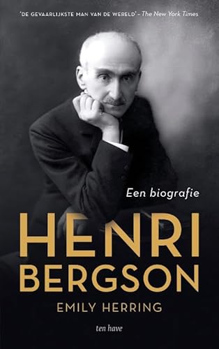 Henri Bergson: Een biografie von Ten Have
