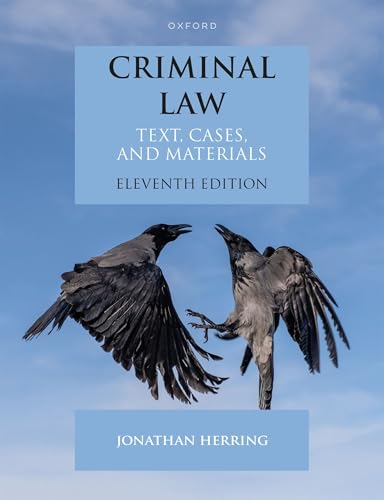 Criminal Law: Text, Cases, and Materials von Oxford University Press