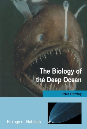 The Biology of the Deep Ocean (Biology of Habitats) von Oxford University Press
