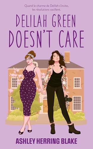 Delilah Green doesn't care - Bright Falls Tome 1 (Edition française): Une RomCom FF délicieusement renversante von HACHETTE HLAB