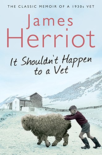 It Shouldn't Happen to a Vet: The Classic Memoir of a 1930s Vet von Pan