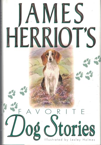James Herriot's Favorite Dog Stories James Herriot's Favorite Dog Stories