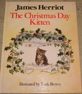 The Christmas Day Kitten The Christmas Day Kitten