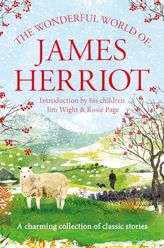 The Wonderful World of James Herriot: A Charming Collection of Classic Stories von Pan