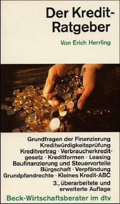 Der Kredit-Ratgeber (dtv Beck Wirtschaftsberater) von DTV-Beck