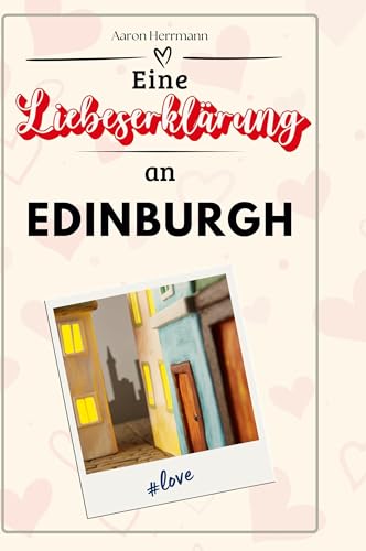 Eine Liebeserklärung an Edinburgh von FlipFlop