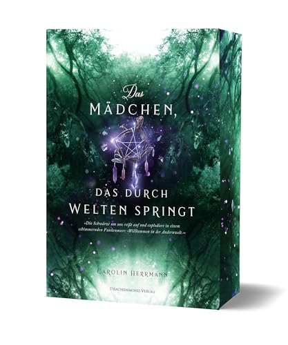 Das Mädchen, das durch Welten springt: Frozen trifft auf Hexen, enemies-to-lovers und dark academia | mit Farbschnitt-Garantie (Westworgh-Stories)