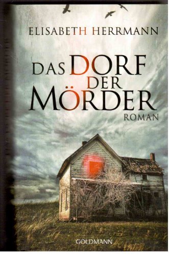 Das Dorf der Mörder: Roman (Sanela Beara, Band 1)