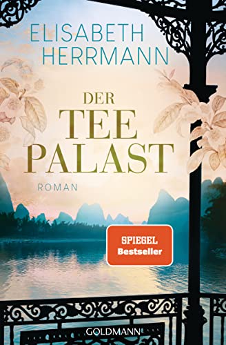 Der Teepalast: Roman