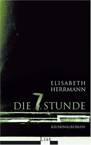 Die siebte Stunde Die siebte Stunde